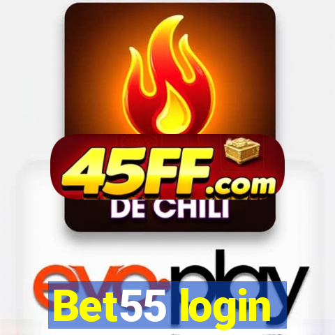 Bet55 login